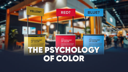 The Psychology of Color: Harnessing the Power of Visual Attraction for Your Trade Show Booth