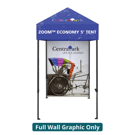 5ft x 5ft Zoom Economy Popup Tent Full Wall Custom Printed (Full Wall Graphic Only)